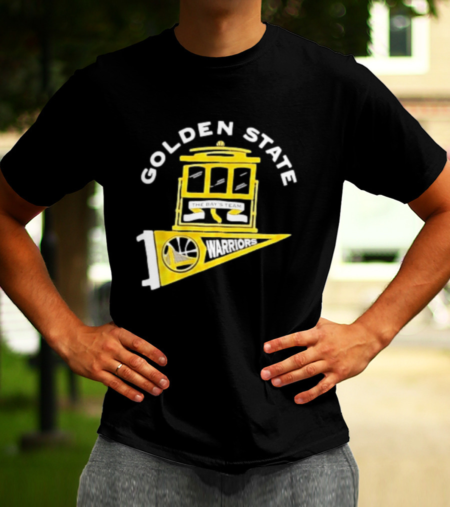 Golden State Warriors The Bays Team Warriors Banner And Cable Car T-Shirt