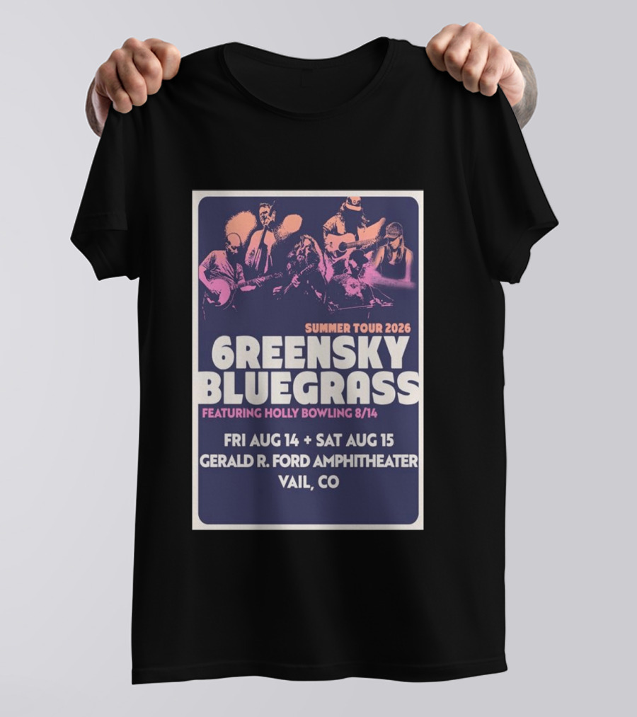 Greensky Bluegrass Summer Tour 2026 Vail CO Featuring Holly Bowling Aug 14 15 Gerald R Ford Amphitheater T-Shirt