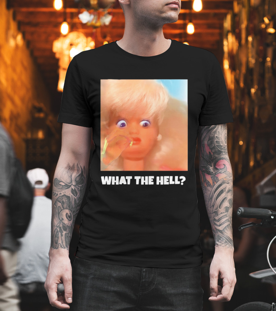What The Hell Doll Meme Reaction Funny Expression T-Shirt