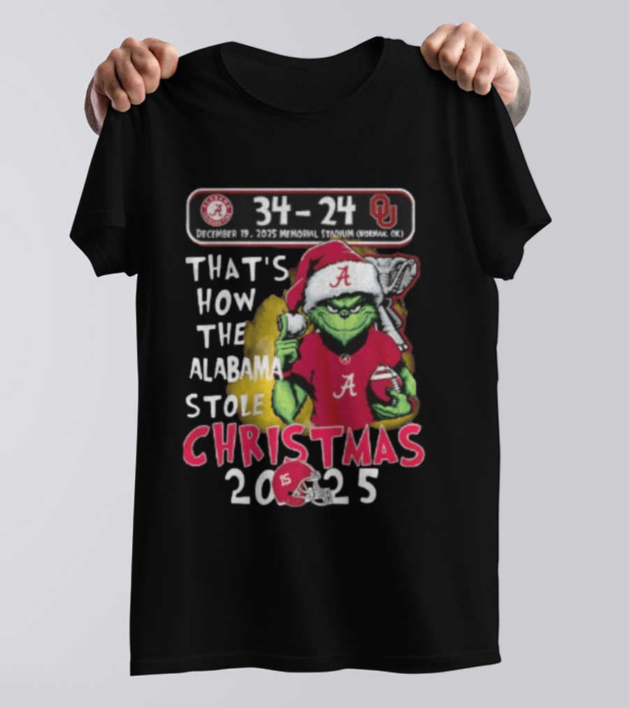 Grinch Santa Alabama Crimson Tide 34 24 Oklahoma Sooners That's How The Alabama Stole Christmas 2025 T-Shirt