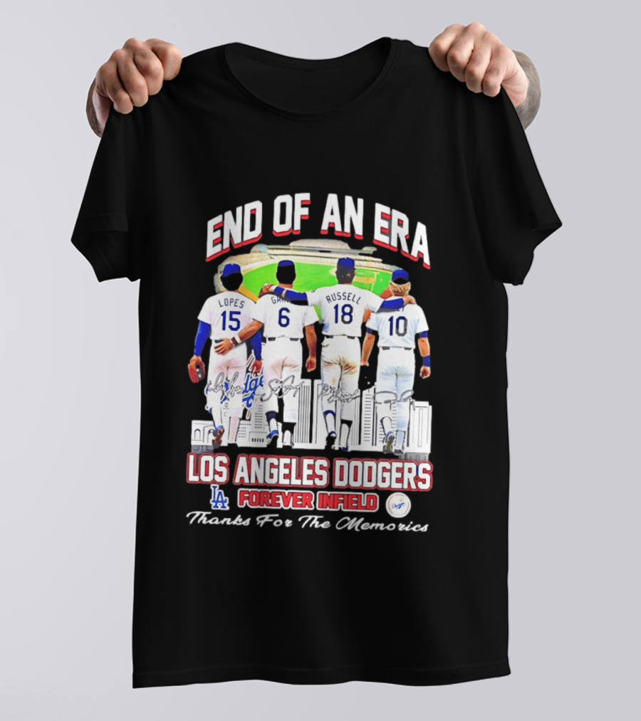 End Of An Era Los Angeles Dodgers Forever Infield Thanks For The Memories Lopes Garvey Russell Cey T-Shirt
