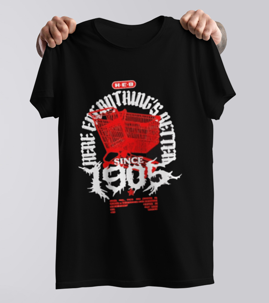 HEB Everything's Better Red Shopping Cart Since 1905 T-Shirt