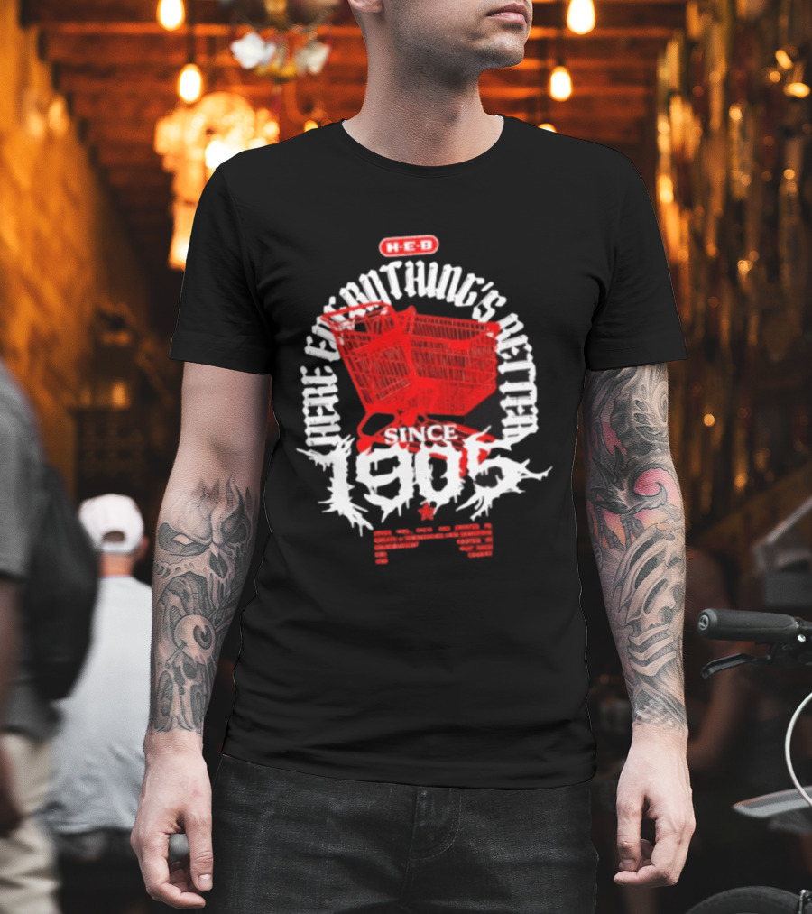HEB Everything's Better Red Shopping Cart Since 1905 T-Shirt