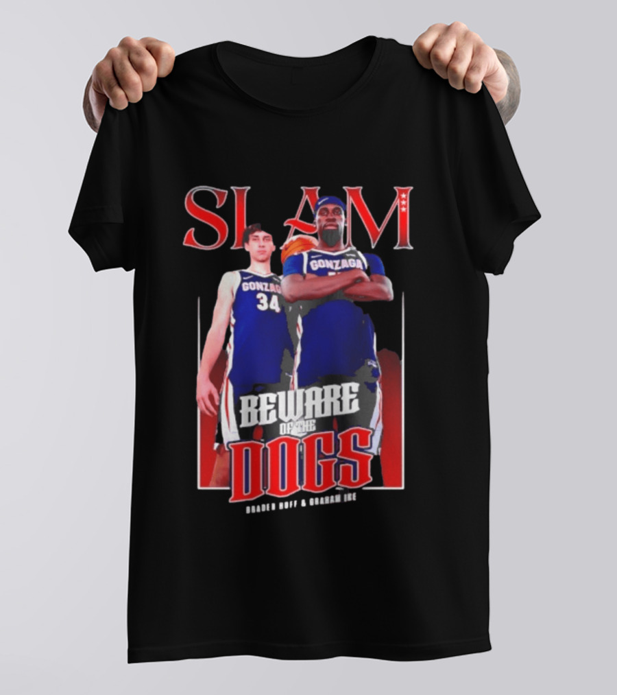 Slam Gonzaga Basketball Beware Of The Dogs Braden Huff Graham Ike T-Shirt