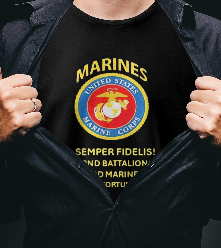 United States Marine Corps 2nd Battalion 3rd Marines Semper Fidelis Fortes Fortuna Juvat T-Shirt