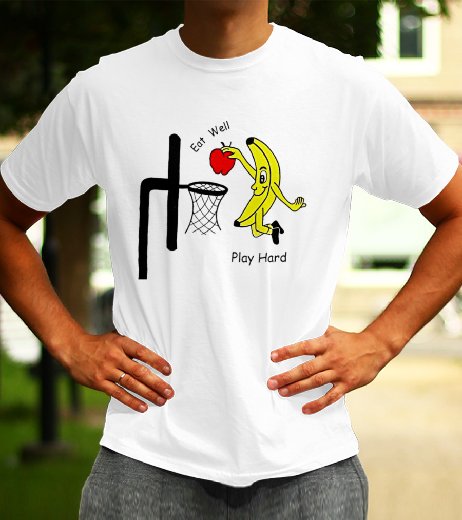 Banana Squad Basketball Eat Well Play Hard Dunking Apple T-Shirt