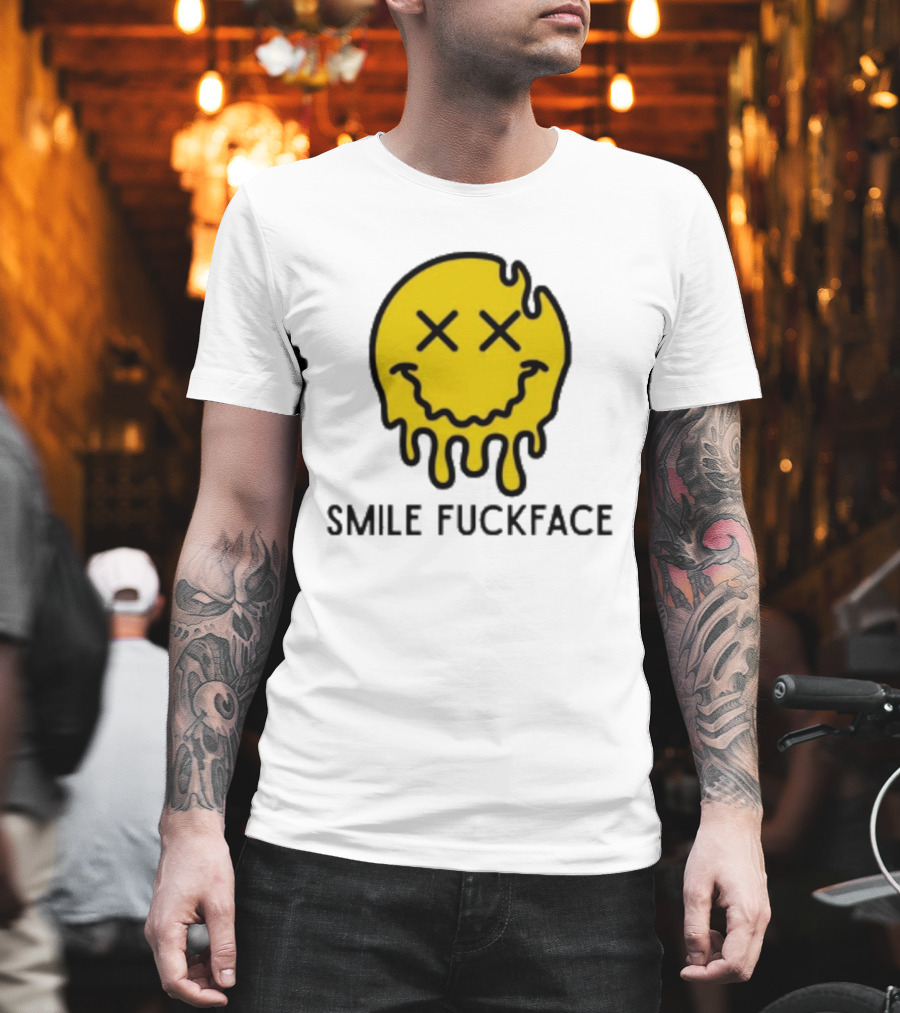 Smile Fuckface Melting Happy Smiley XX Eyes T-Shirt
