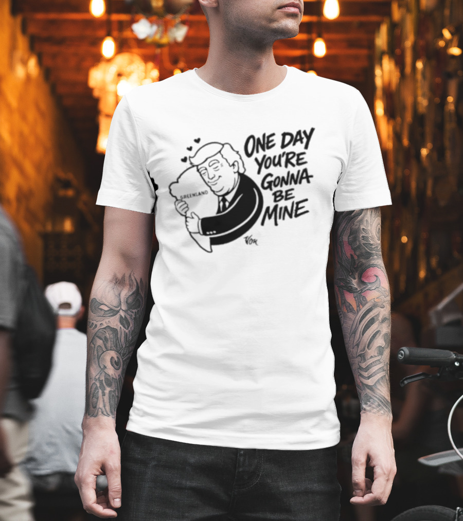 One Day Youre Gonna Be Mine Trump Hugging Pillow Hearts T-Shirt