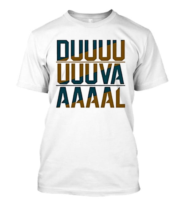 DUUUUUUUUVAAAAAL Jacksonville Jaguars Football Spirit T-Shirt