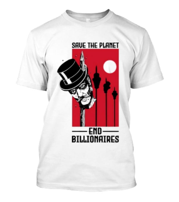 Original Save The Planet End Billionaires Top Hat Monopoly Man Red Sun T-Shirt