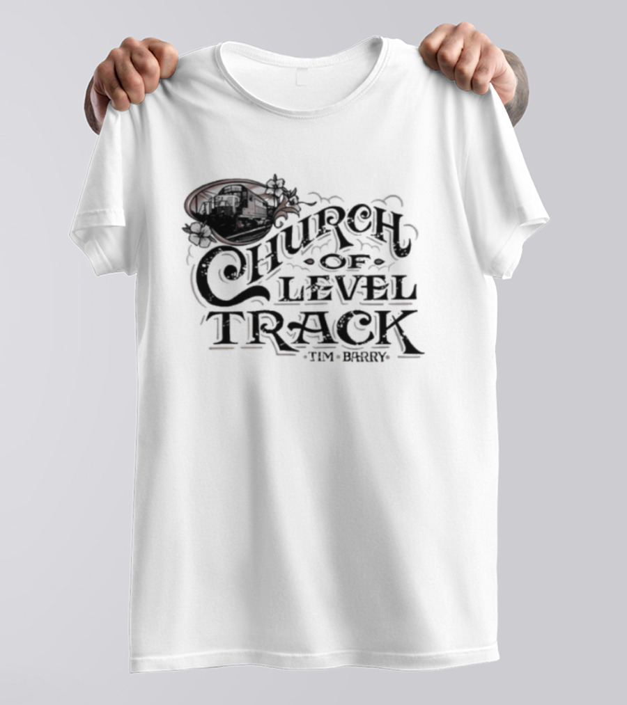 Trending Tim Barry Church Of Level Track New T-Shirt