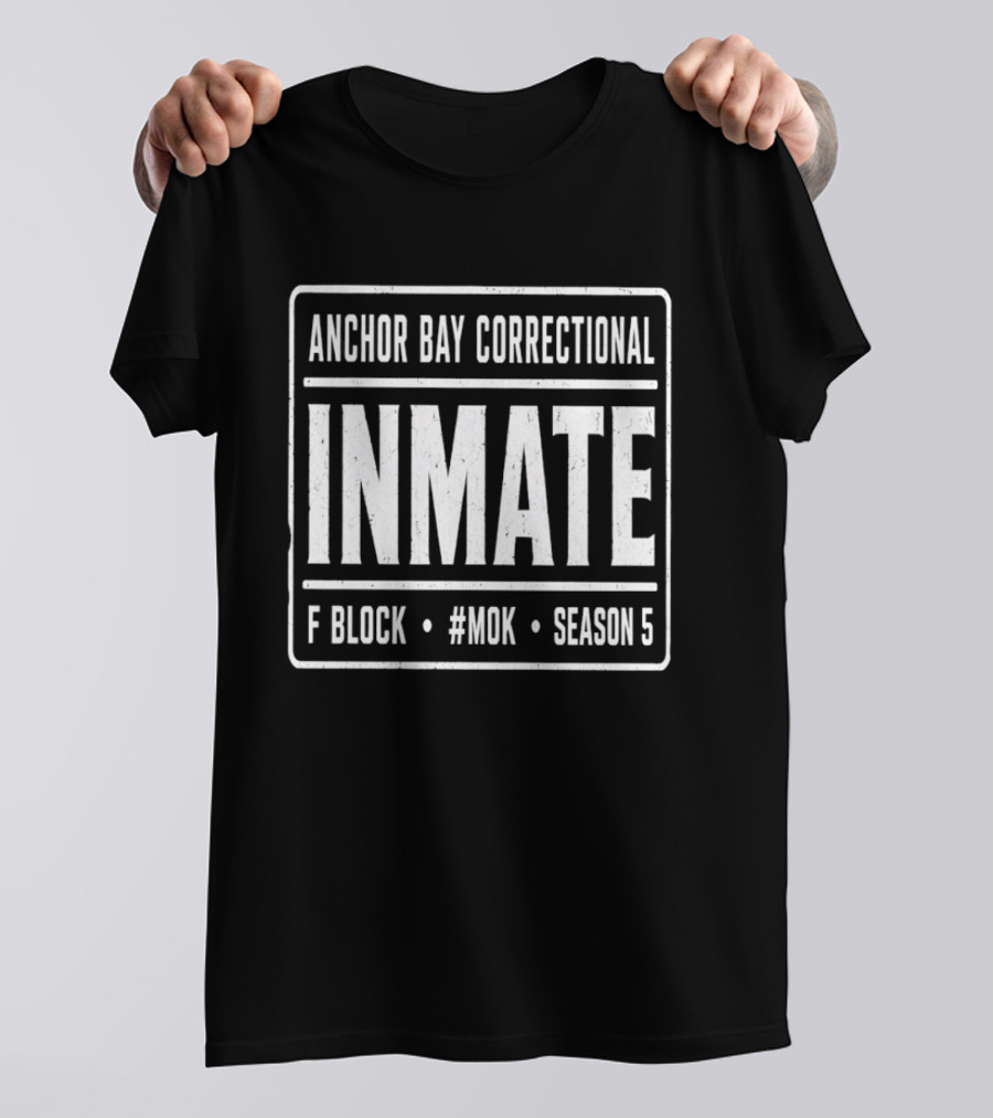 Anchor Bay Correctional Inmate F Block MOK Season 5 T-Shirt