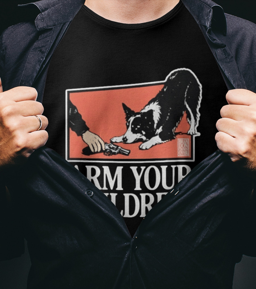 Arm Your Children Brandon Gone Over Dog T-Shirt