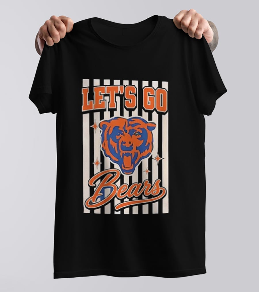 Let's Go Chicago Bears Fan Support T-Shirt
