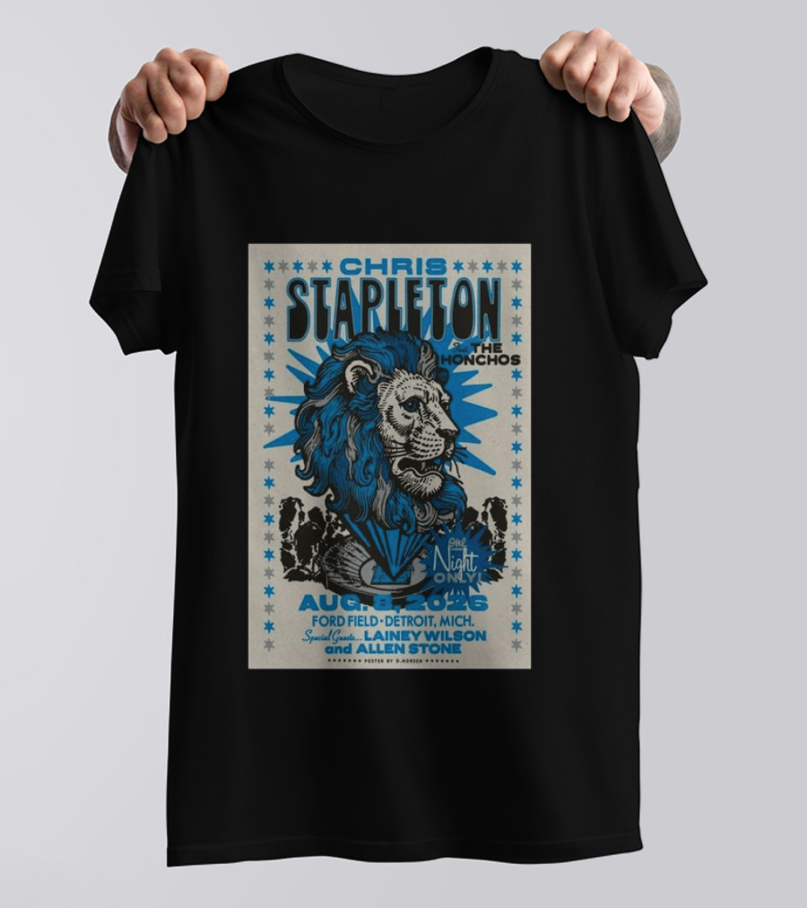 Chris Stapleton The Honchos Ford Field Detroit Aug 08 2026 Special Guests Lainey Wilson Allen Stone T-Shirt