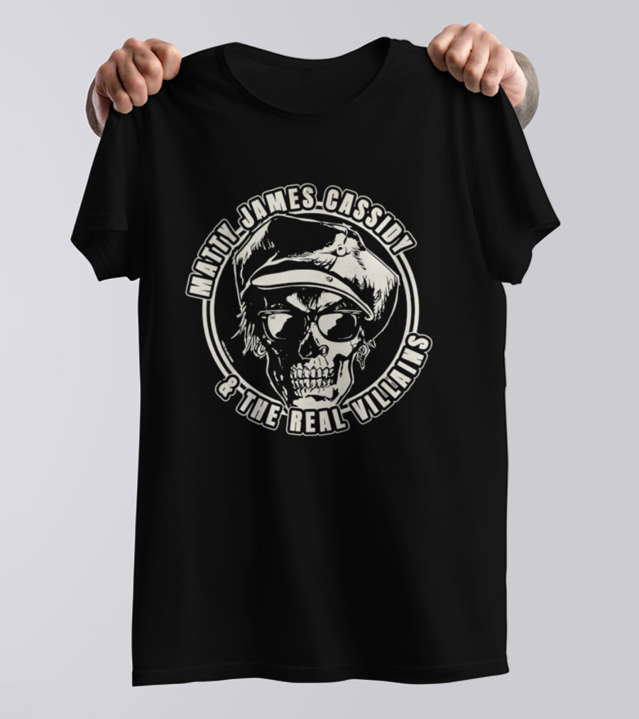 Matty James Cassidy And The Real Villains Skull With Glasses And Hat T-Shirt