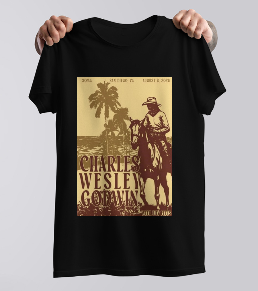 SOMA San Diego CA August 8 2026 Charles Wesley Godwin With Lilly Hiatt T-Shirt