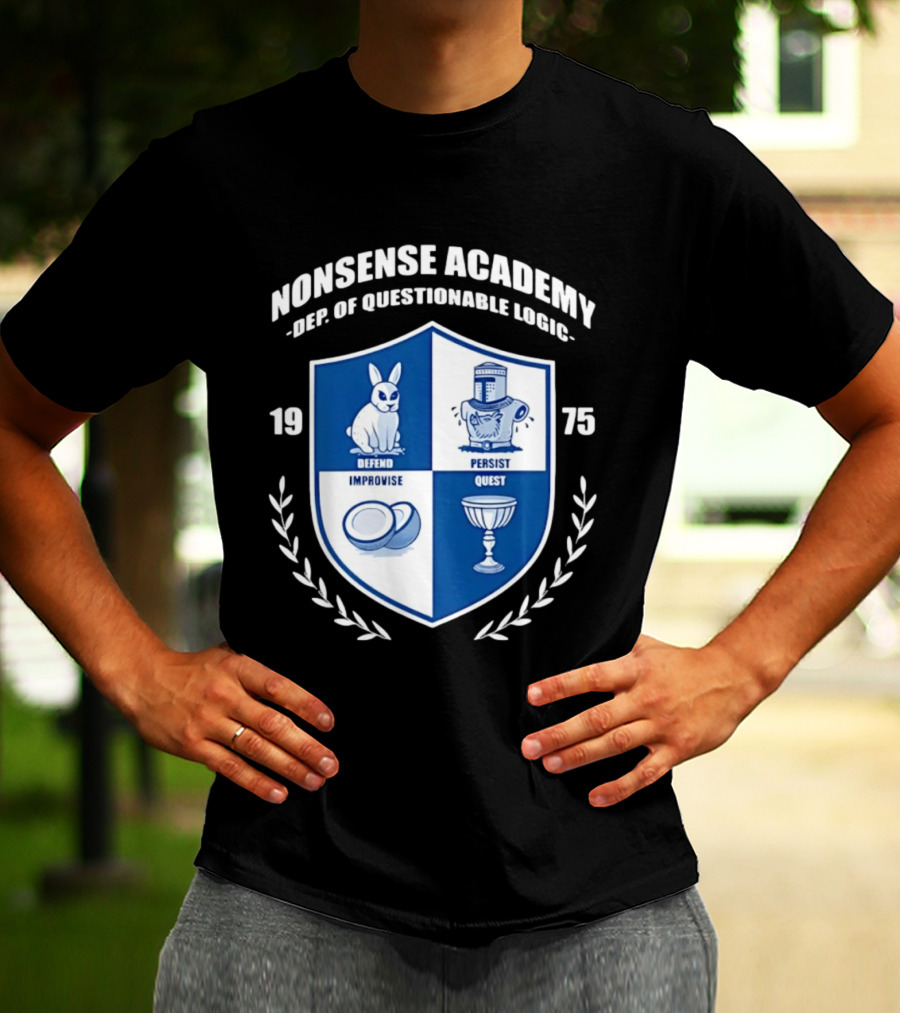 Nonsense Academy 1975 Crest Dept Of Questionable Logic Defend Improvise Persist Quest T-Shirt