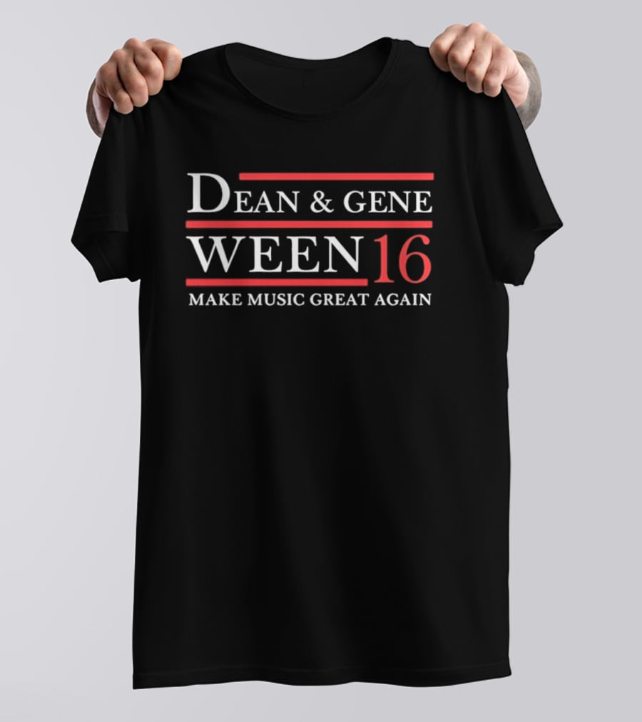 Dean And Gene Ween 16 Make Music Great Again T-Shirt