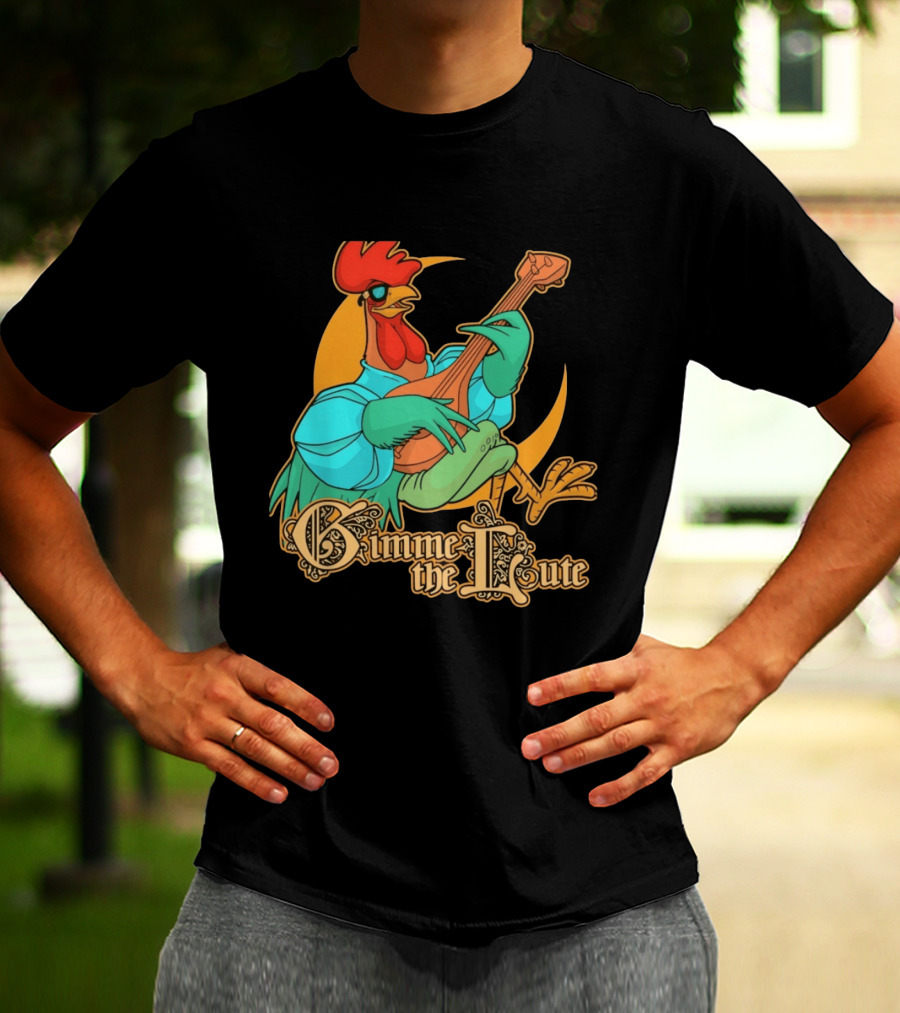 Rooster Musician Gimme The Lute Bard Funny Chicken Playing Instrument T-Shirt
