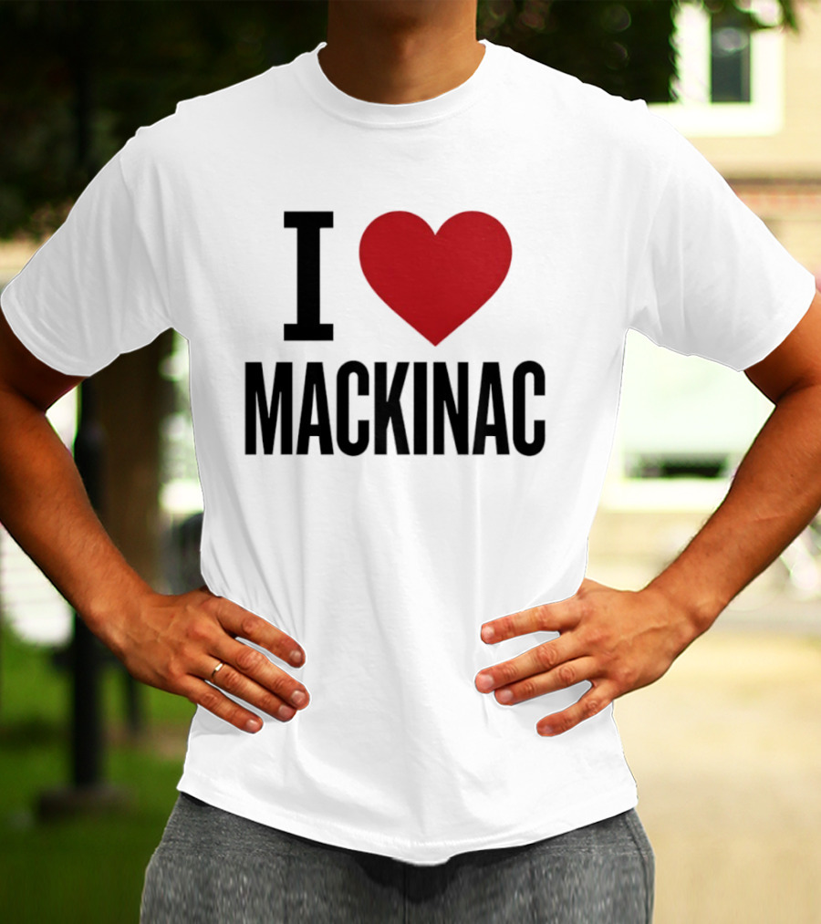 I Love Mackinac Michigan Travel Vacation T-Shirt
