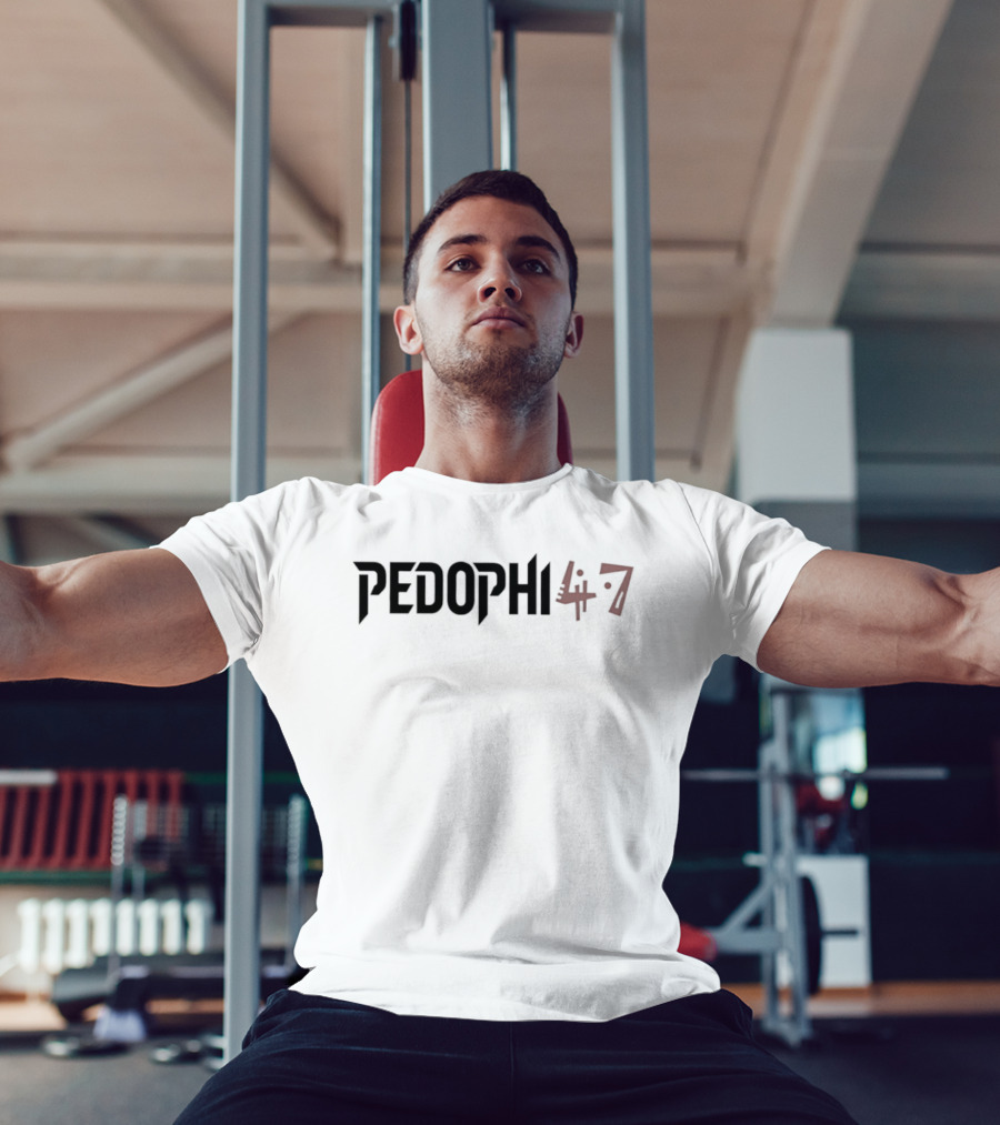 Pedophi 47 T-Shirt