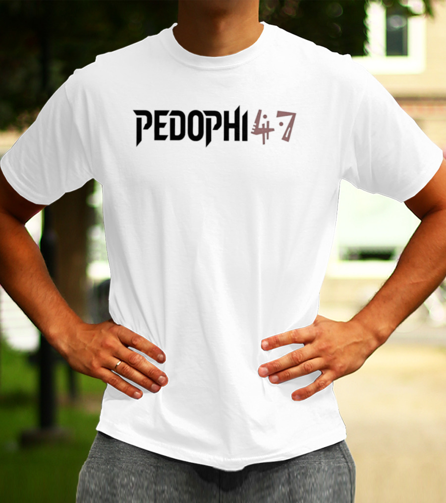 Pedophi 47 T-Shirt