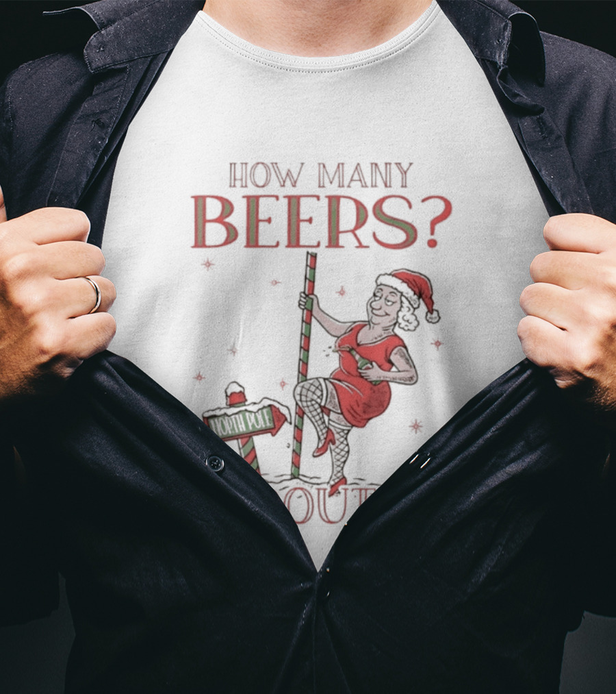How Many Beers About 6 7 Santa Christmas Party Snowflakes T-Shirt