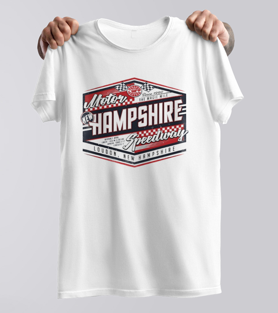 New Hampshire Motor Speedway The Magic Mile Since 1990 Loudon New Hampshire T-Shirt
