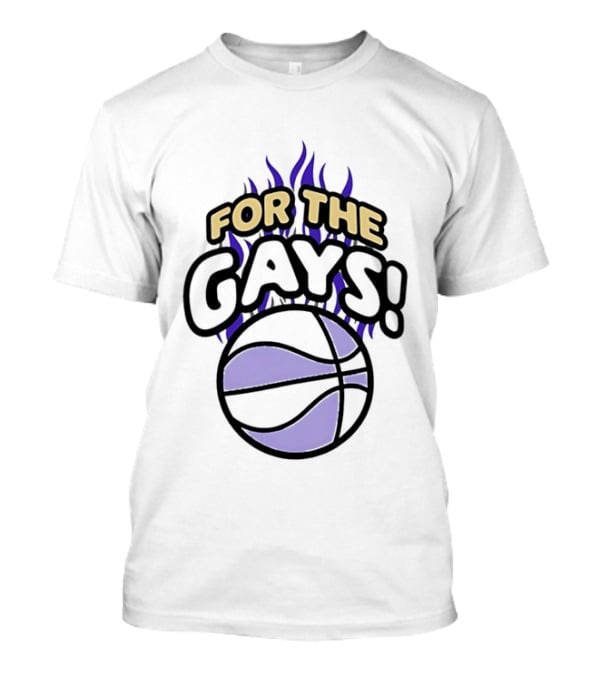 For The Gays Basketball Pride Equality With Flaming Basketball T-Shirt