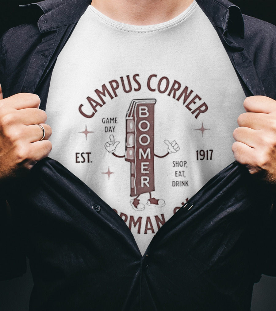 Campus Corner Boomer Gameday Shop Eat Enjoy Norman OK Est 1917 T-Shirt