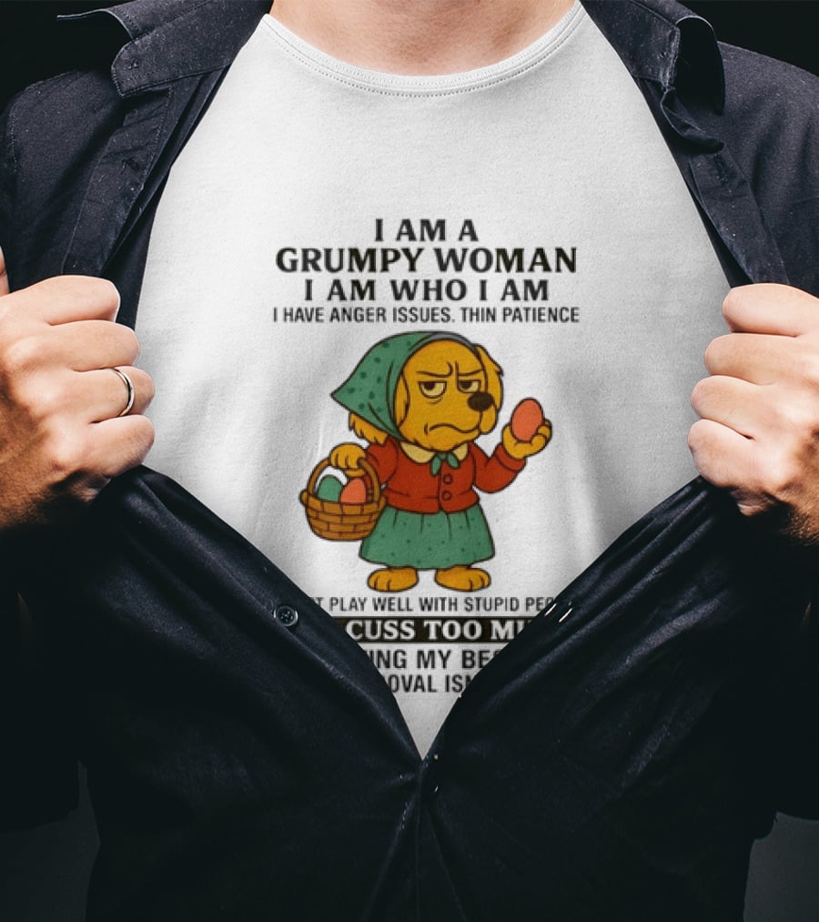 Golden Retriever I Am Who I Am Grumpy Woman Thin Patience Living My Best Life T-Shirt