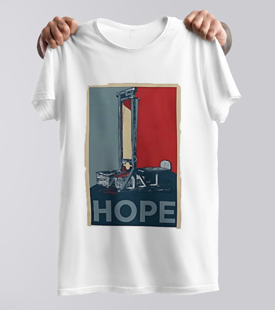 Hope Guillotine Vintage Style Political Icon Concept T-Shirt