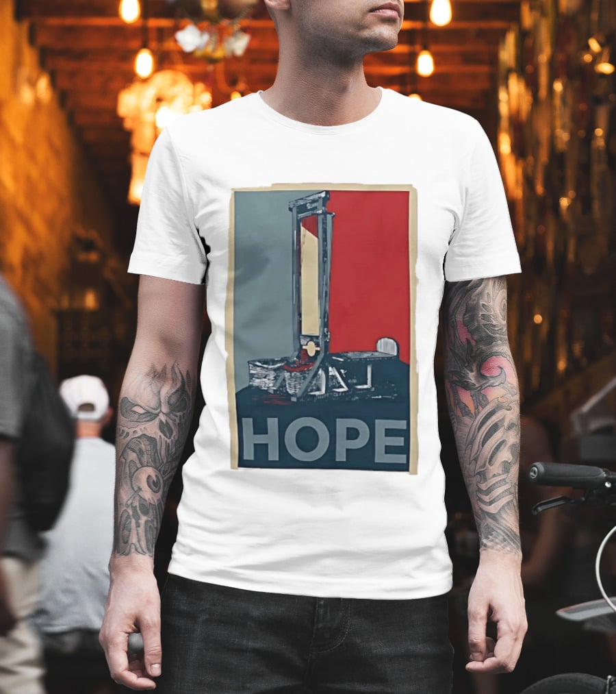 Hope Guillotine Vintage Style Political Icon Concept T-Shirt