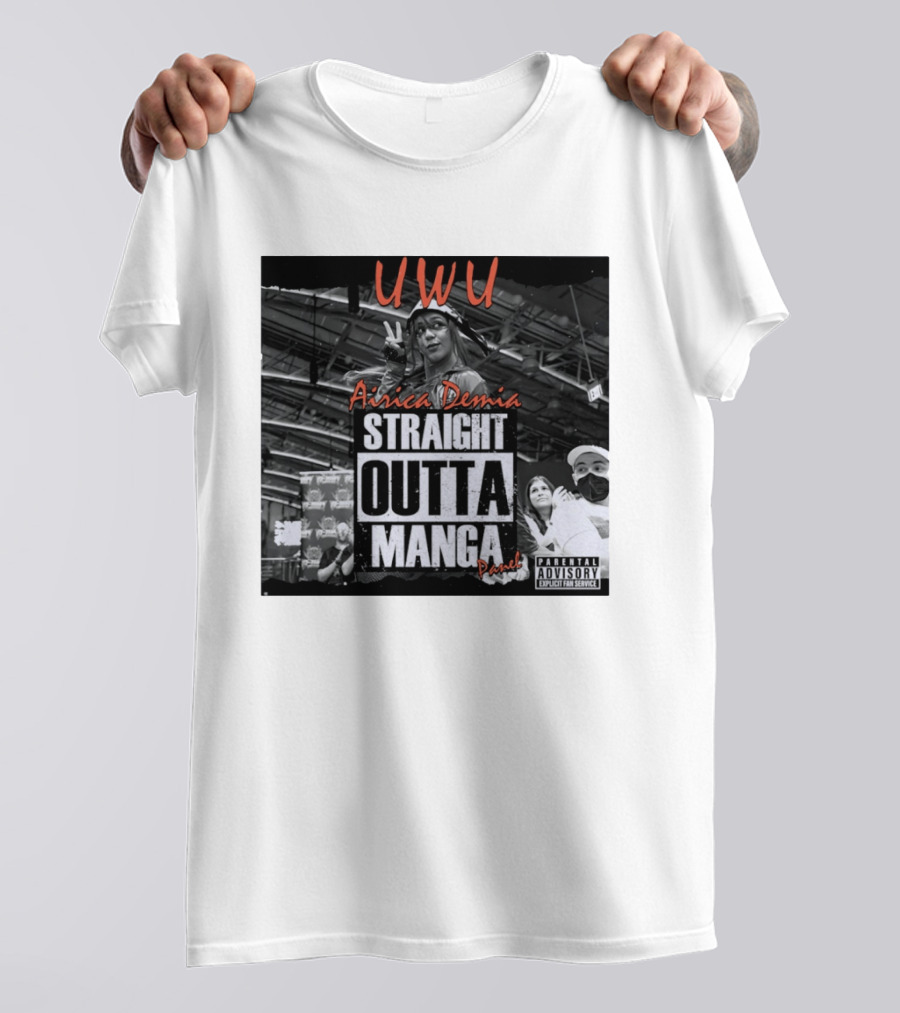 UWU Airica Demia Straight Outta Manga Panel Parental Explicit Fan Service T-Shirt