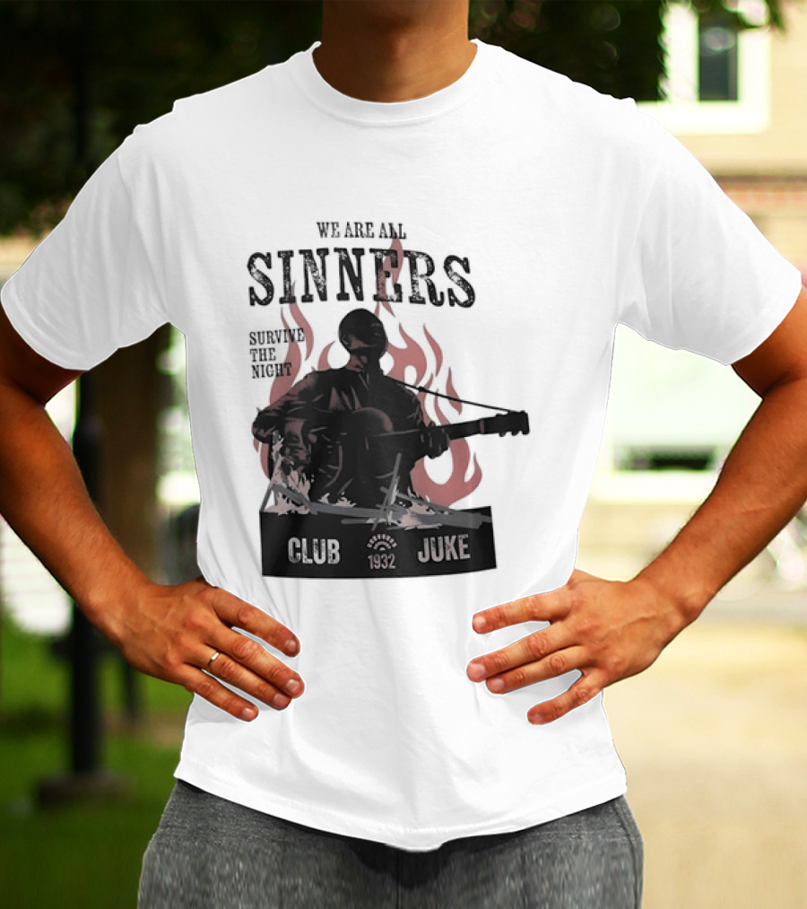 We Are All Sinners Survive The Night Club 1932 Juke Flames Guitar T-Shirt