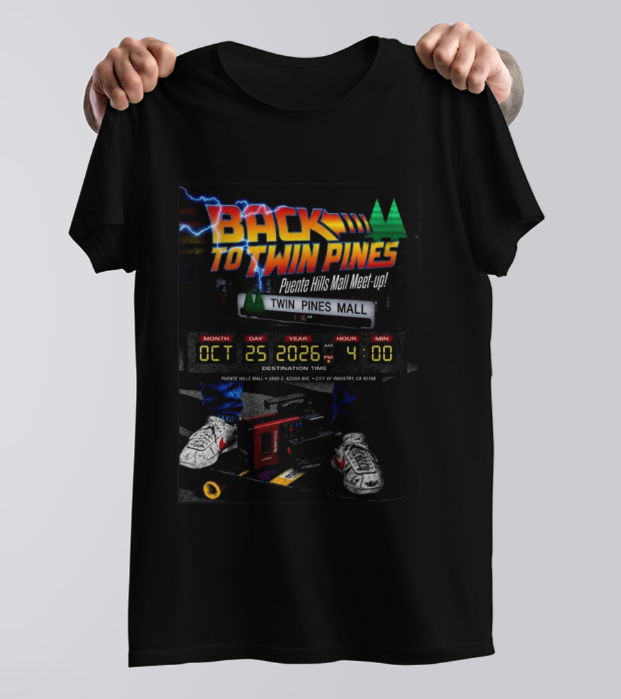 Back To Twin Pines Mall Meet Up October 25 2026 4:00 AM Puente Hills Mall T-Shirt