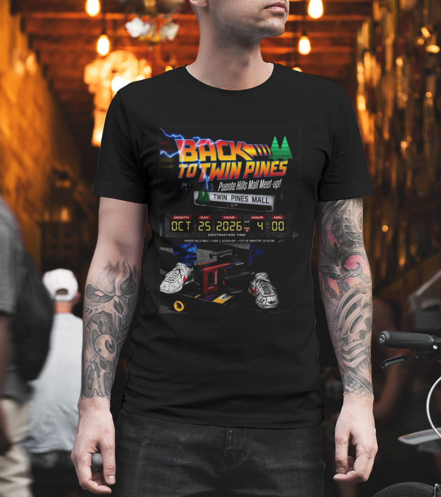 Back To Twin Pines Mall Meet Up October 25 2026 4:00 AM Puente Hills Mall T-Shirt