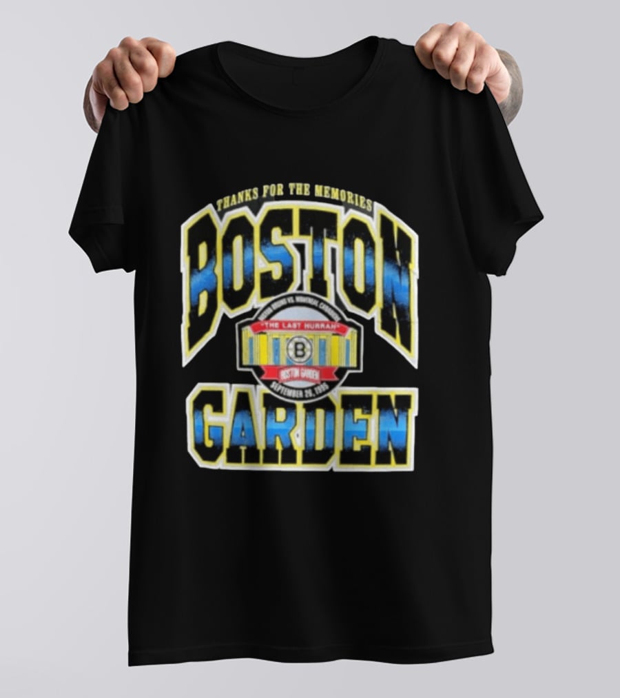 Boston Bruins Boston Garden Thanks For The Memories The Last Hurrah September 28 1995 T-Shirt