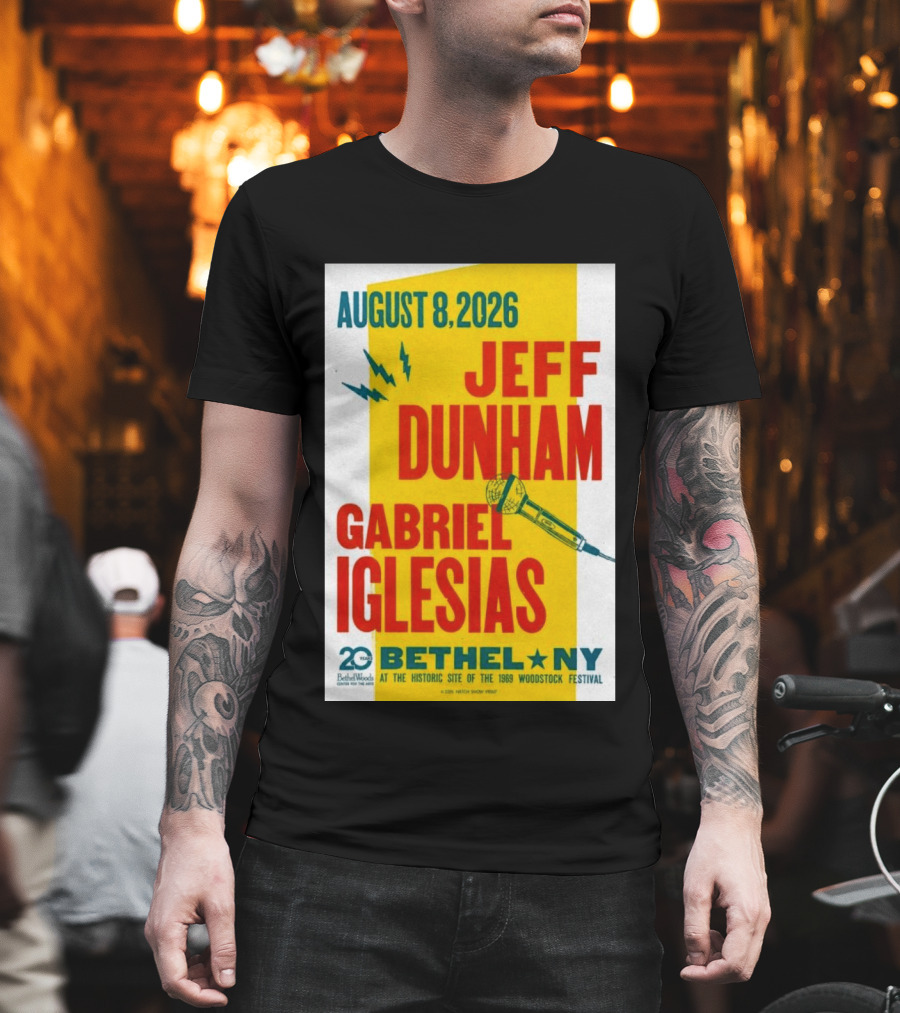 August 8 2026 Jeff Dunham Gabriel Iglesias Bethel Ny At The Historic Site Of The 1969 Woodstock Festival T-Shirt