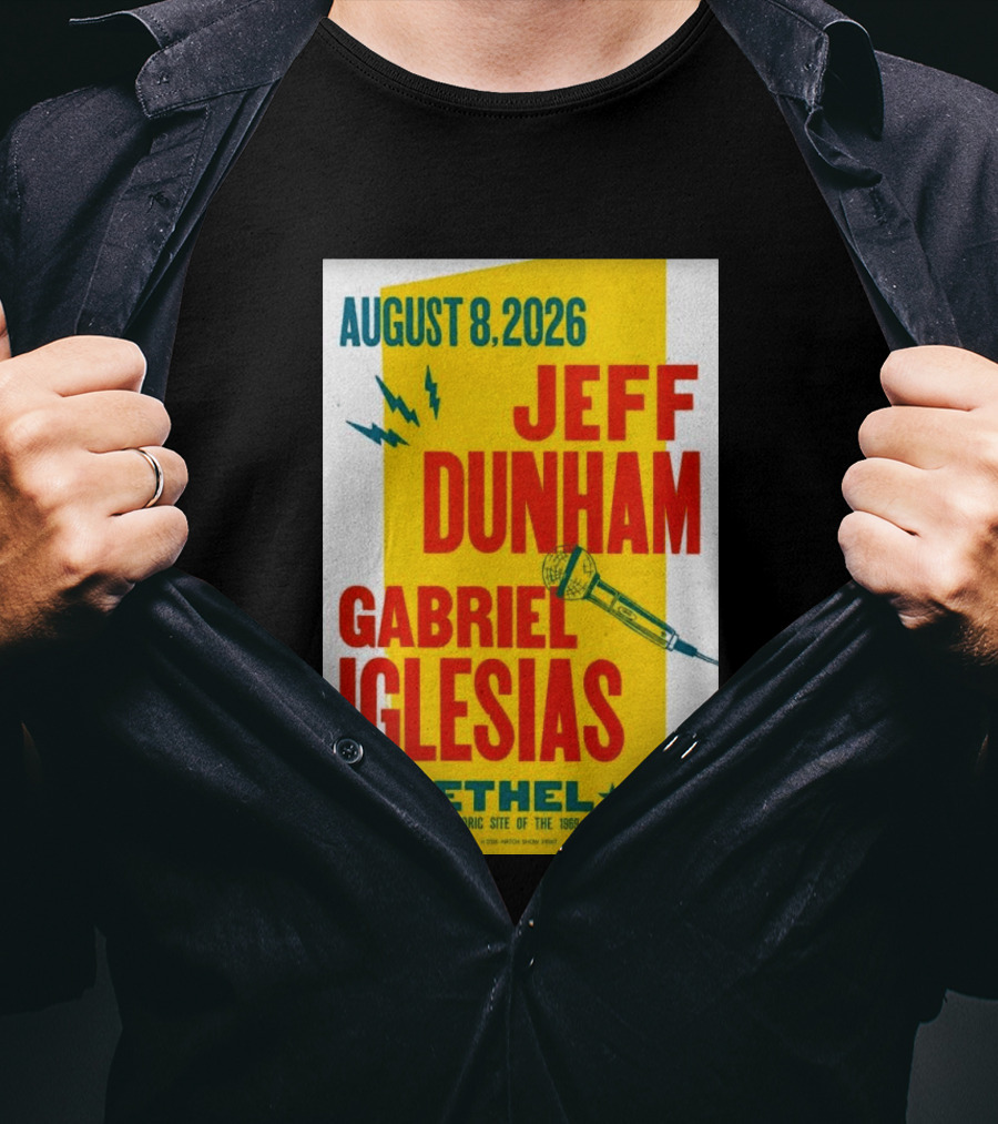 August 8 2026 Jeff Dunham Gabriel Iglesias Bethel Ny At The Historic Site Of The 1969 Woodstock Festival T-Shirt