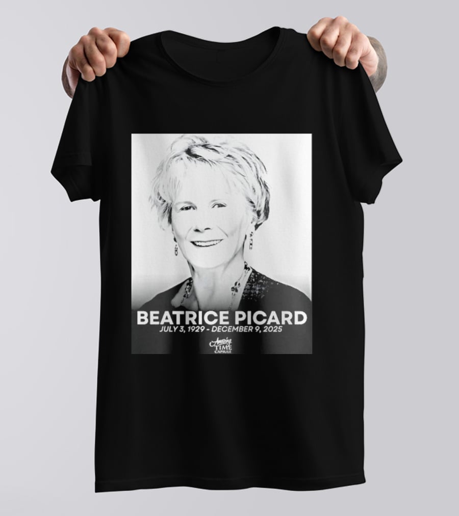 BEATRICE PICARD JULY 3 1929 DECEMBER 9 2025 America's Time Capsule T-Shirt