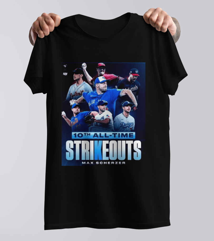 Max Scherzer 10th All Time Strikeouts Detroit Washington Dodgers Blue Jays T-Shirt
