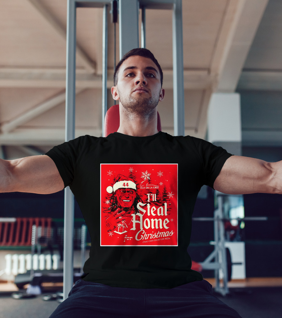 Elly De La Cruz Cincinnati Reds 44 I'll Steal Home For Christmas T-Shirt