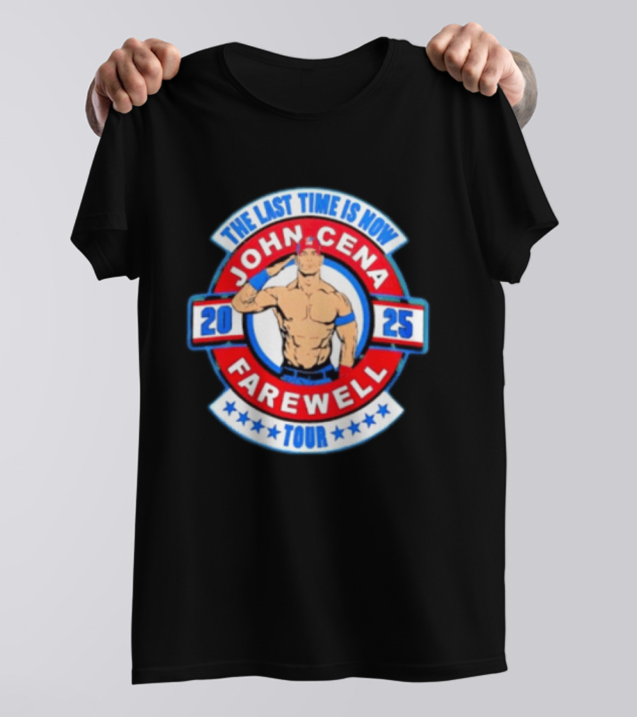 WWE John Cena 2025 Farewell Tour The Last Time Is Now T-Shirt
