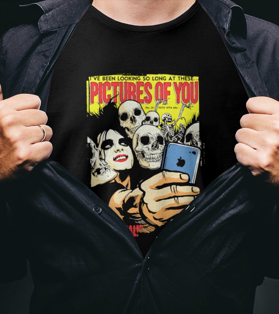 PICTURES OF YOU I Always Knew That They're Dead Comic Book T-Shirt
