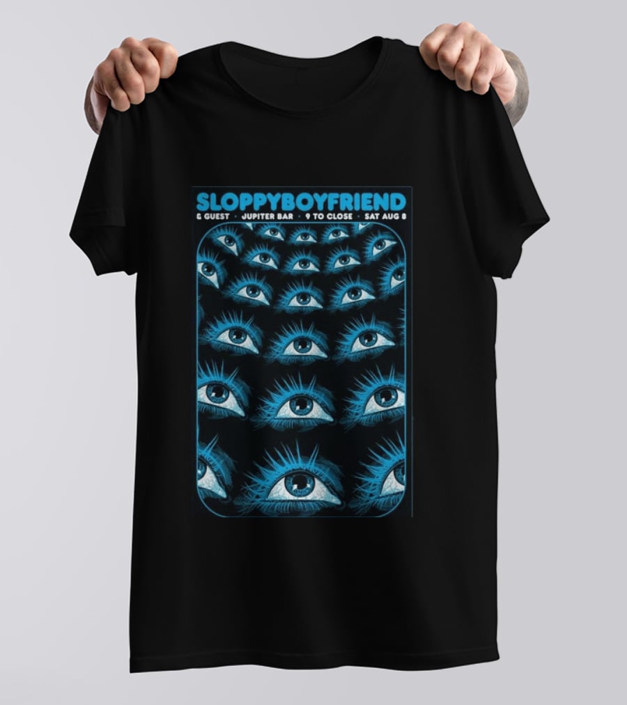 SloppyBoyfriend & Guest Jupiter Bar August 8 Eye T-Shirt