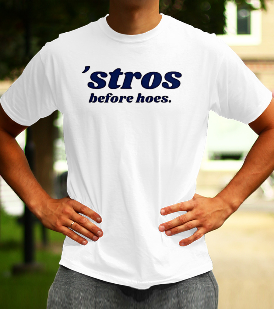 Classic Baseball Astros Before Hoes Houston T-Shirt