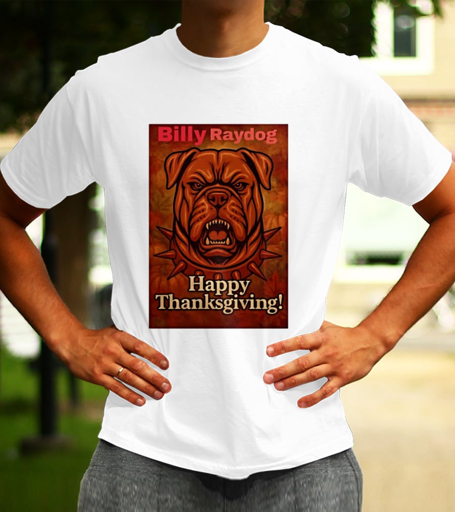 Billy Raydog Bulldog Spiked Collar Happy Thanksgiving T-Shirt