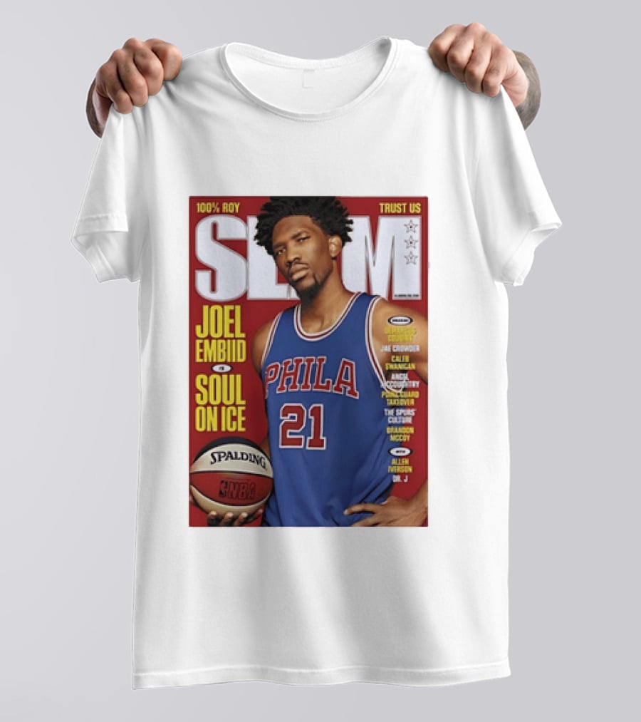 100% ROY SLAM Joel Embiid Soul On Ice PHILA 21 Philadelphia 76ers Cover T-Shirt